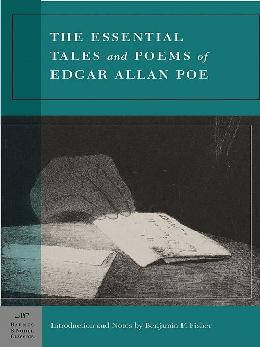 Title details for Essential Tales and Poems of Edgar Allan Poe (Barnes & Noble Classics Series) by Benjamin F. Fisher - Available